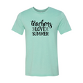 Teachers Love Summer Shirt