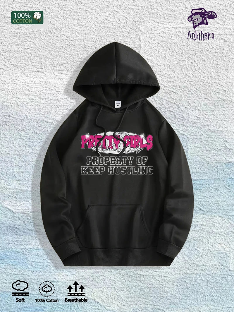 US Local Warehouse: 100% Cotton "Pretty Girls Keep Hustling" Graphic Hoodie, 7 Colors