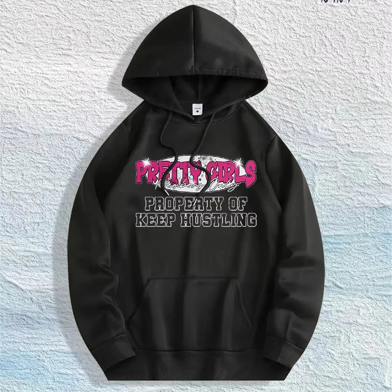 US Local Warehouse: 100% Cotton "Pretty Girls Keep Hustling" Graphic Hoodie, 7 Colors