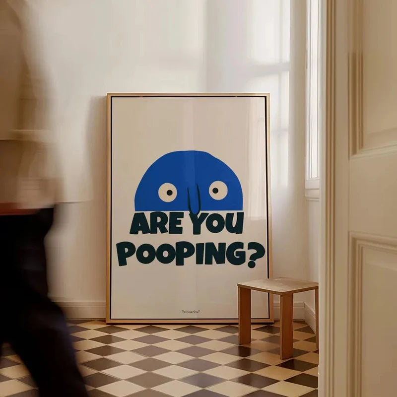 Funny Bathroom Wall Art - Funky Quote Toilet Wall Art, Trendy Blue Bathroom Print, Retro Wall Art, Dopamine Decor, Funny Gift