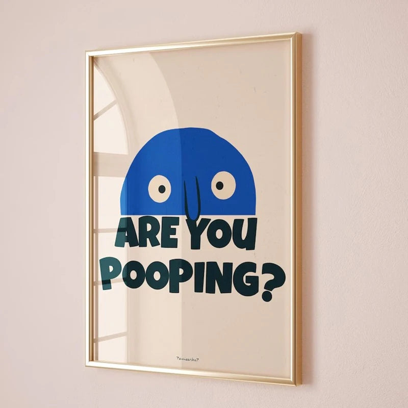 Funny Bathroom Wall Art - Funky Quote Toilet Wall Art, Trendy Blue Bathroom Print, Retro Wall Art, Dopamine Decor, Funny Gift